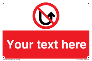 Custom prohibition No u turns